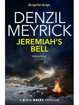 Jeremiah's Bell - The D.C.I. Daley Thriller Series