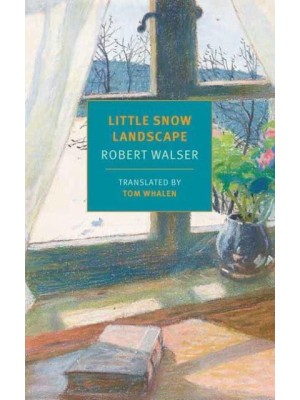 Little Snow Landscape Stories - New York Review Books Classics