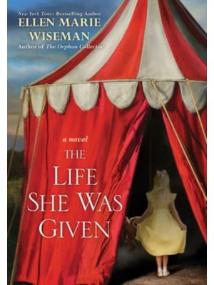 The Life She Was Given