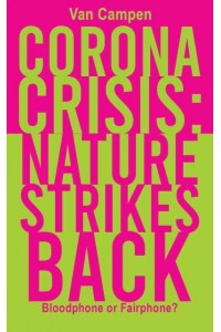 Corona Crisis Nature Strikes Back