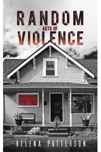 Random Acts of Violence