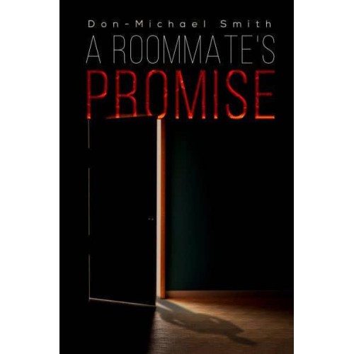 A Roommate's Promise