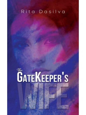 The Gatekeeper's Wife