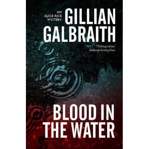 Blood in the Water - An Alice Rice Mystery