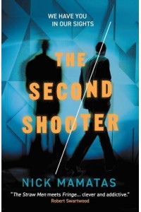 The Second Shooter