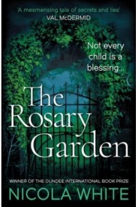 The Rosary Garden - The Vincent Swan Mysteries