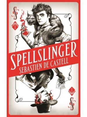 Spellslinger - The Spellslinger Series
