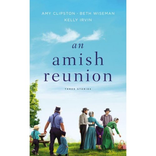 An Amish Reunion Three Stories