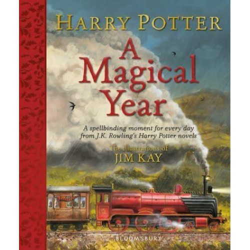 Harry Potter A Magical Year - The Illustrations of Jim Kay A Magical Year