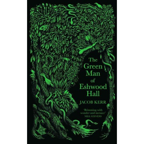 The Green Man of Eshwood Hall