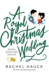 A Royal Christmas Wedding - Royal Wedding Series