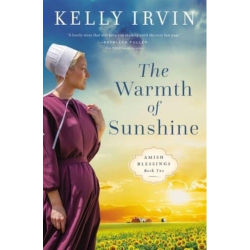 The Warmth of Sunshine - Amish Blessings