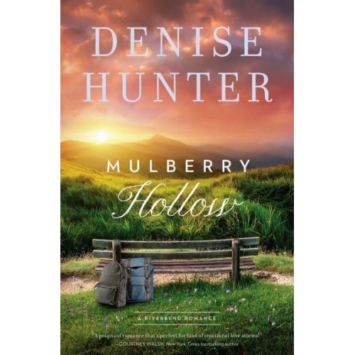 Mulberry Hollow - A Riverbend Romance