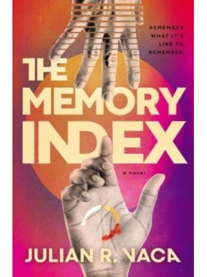 The Memory Index - The Memory Index
