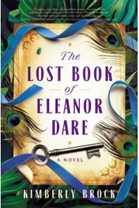 The Lost Book of Eleanor Dare A Novel