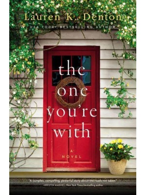 The One You're With