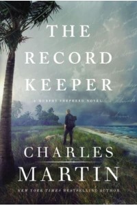 The Record Keeper - A Murphy Shepherd Novel