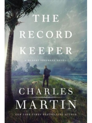 The Record Keeper - A Murphy Shepherd Novel