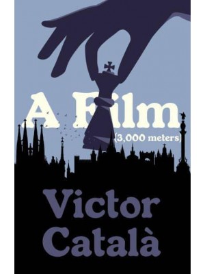 A Film (3,000 Meters) - Catalan Literature Series