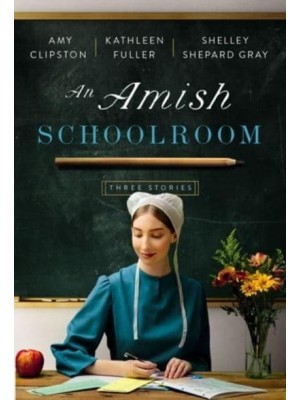 An Amish Schoolroom Three Stories