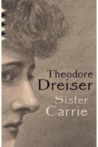 Sister Carrie - Vintage Classics