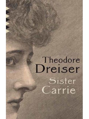 Sister Carrie - Vintage Classics