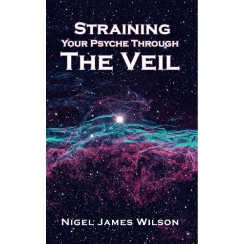 Straining Your Psyche Through the Veil