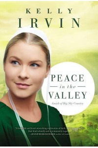 Peace in the Valley - Amish of Big Sky Country