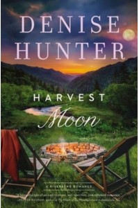 Harvest Moon - A Riverbend Romance
