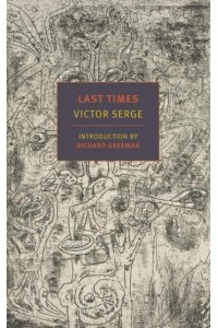 Last Times A Novel - New York Review Books Classics