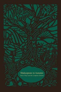 Shakespeare in Autumn Select Plays and the Complete Sonnets - Seasons Edition
