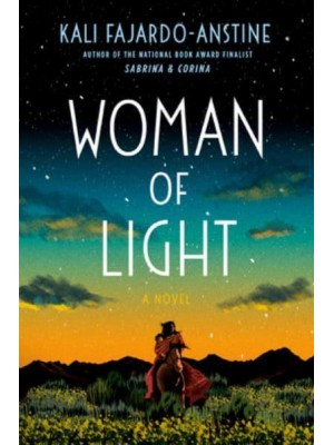 Woman of Light A Novel