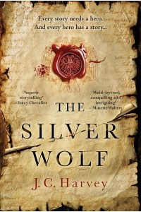 The Silver Wolf - Fiskardo's War