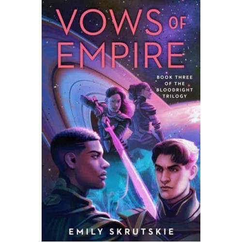Vows of Empire - The Bloodright Trilogy
