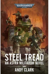 Steel Tread - Warhammer 40,000