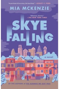 Skye Falling A Novel