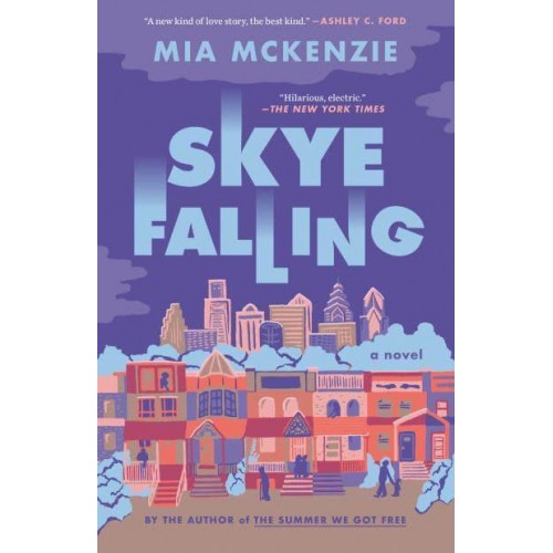 Skye Falling A Novel