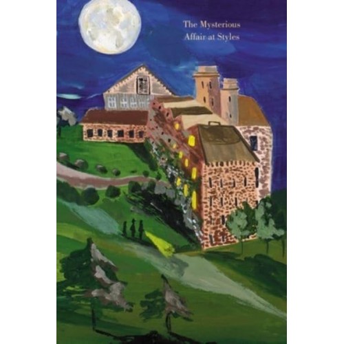 The Mysterious Affair at Styles (Painted Edition) - Harper Muse Classics: Painted Editions