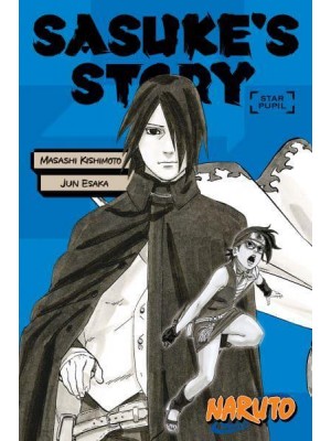 Sasuke's Story Star Pupil - Naruto