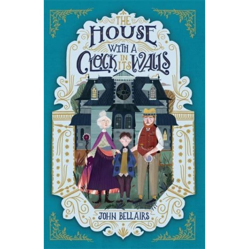 The House With a Clock in Its Walls