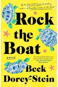 Rock the Boat A Novel