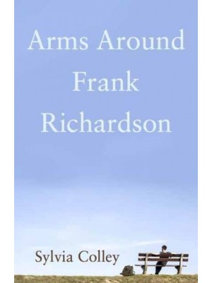 Arms Around Frank Richardson