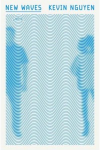 New Waves A Novel