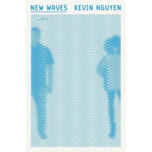 New Waves A Novel