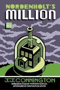 Nordenholt's Million - MIT Press / Radium Age