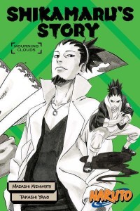 Shikamaru's Story Mourning Clouds - Naruto