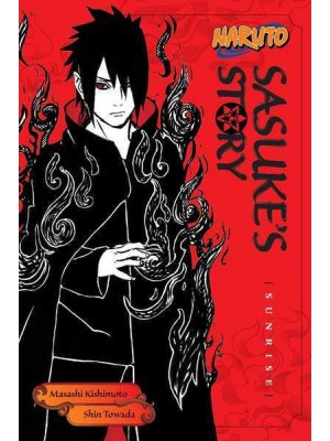 Sasuke's Story Sunrise - Naruto