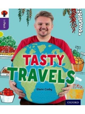 Tasty Travels - Oxford Reading Tree. inFact