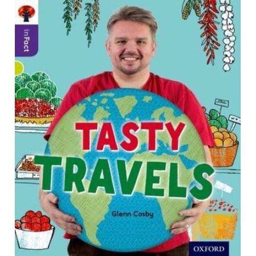 Tasty Travels - Oxford Reading Tree. inFact