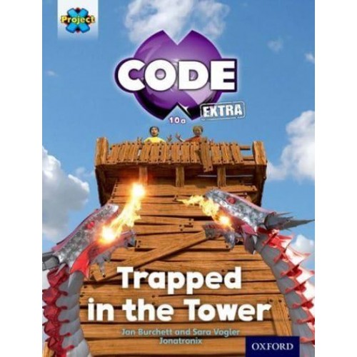 Trapped in the Tower - Project X. Code Extra